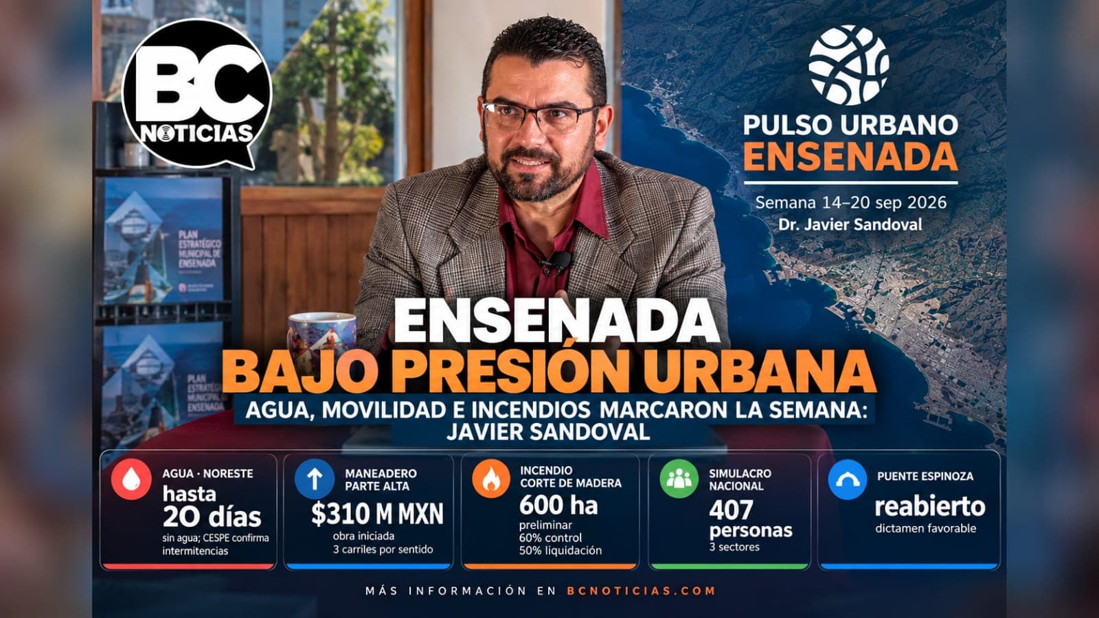 Infraestructura de Ensenada operó bajo presión esta semana: Javier Sandoval