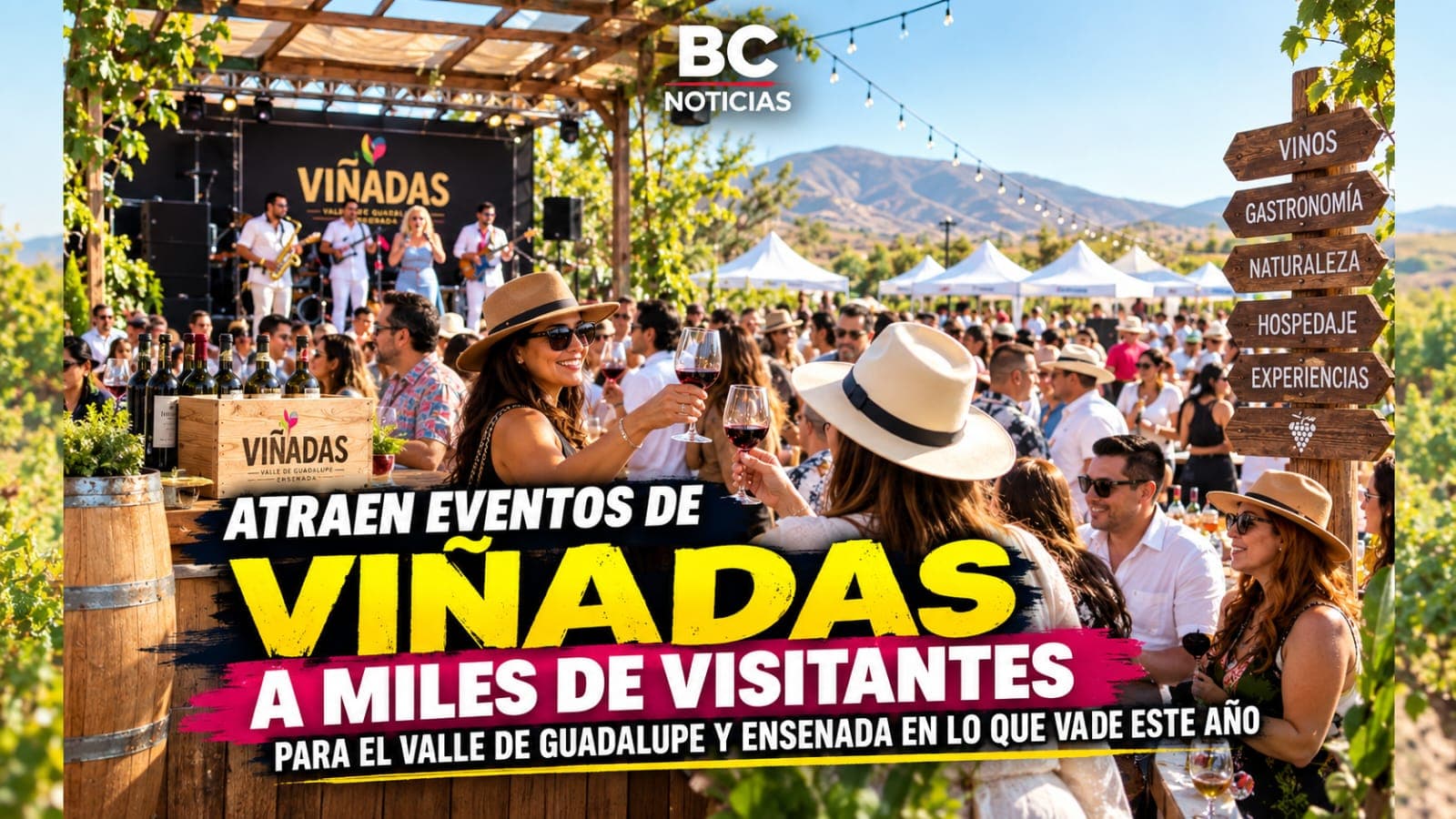 Atraen eventos de "Viñadas" a miles de visitantes para el Valle de Guadalupe y Ensenada en lo que va de este año