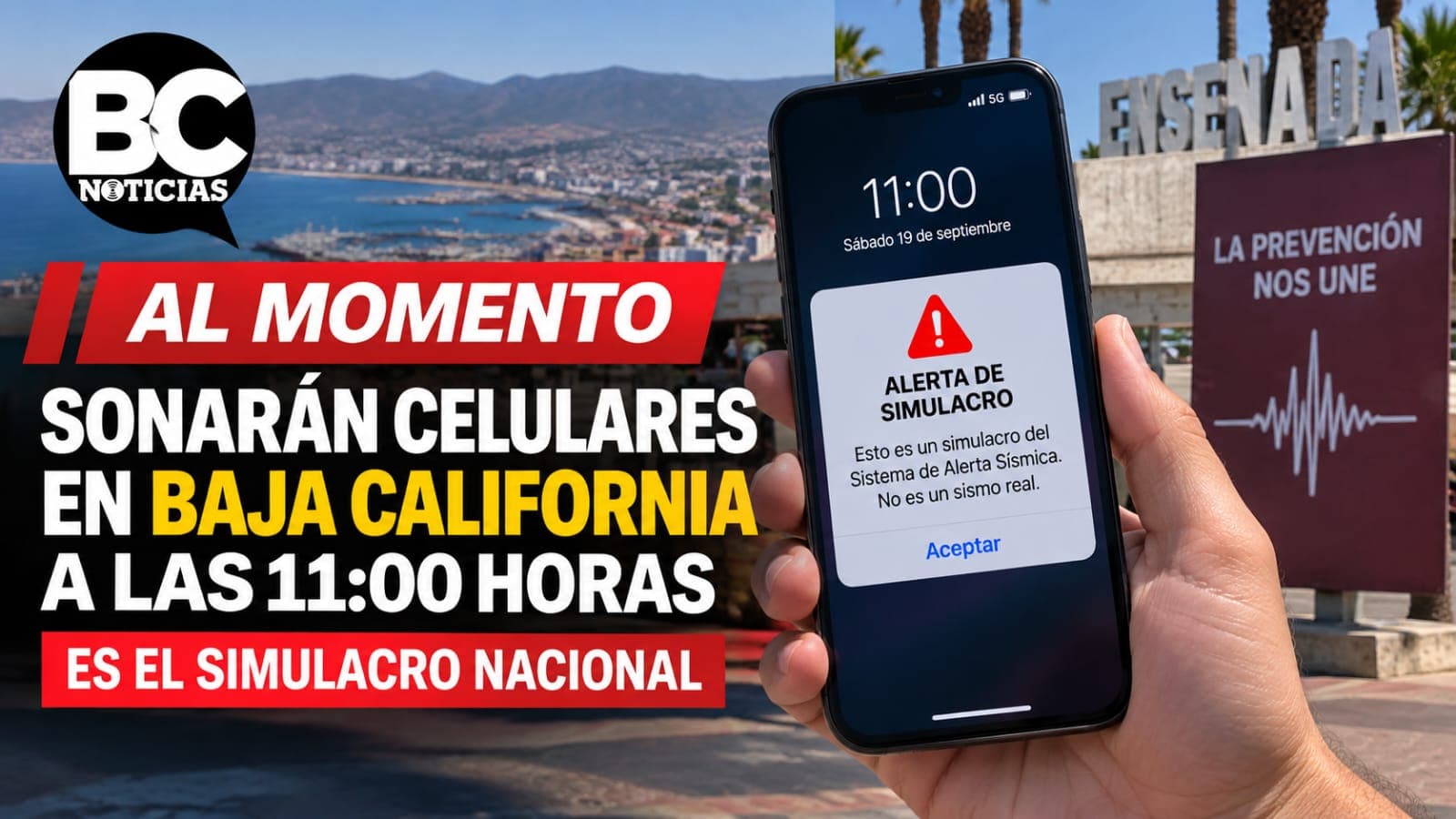 Sonarán celulares en Baja California a las 11:00 horas; es el Simulacro Nacional