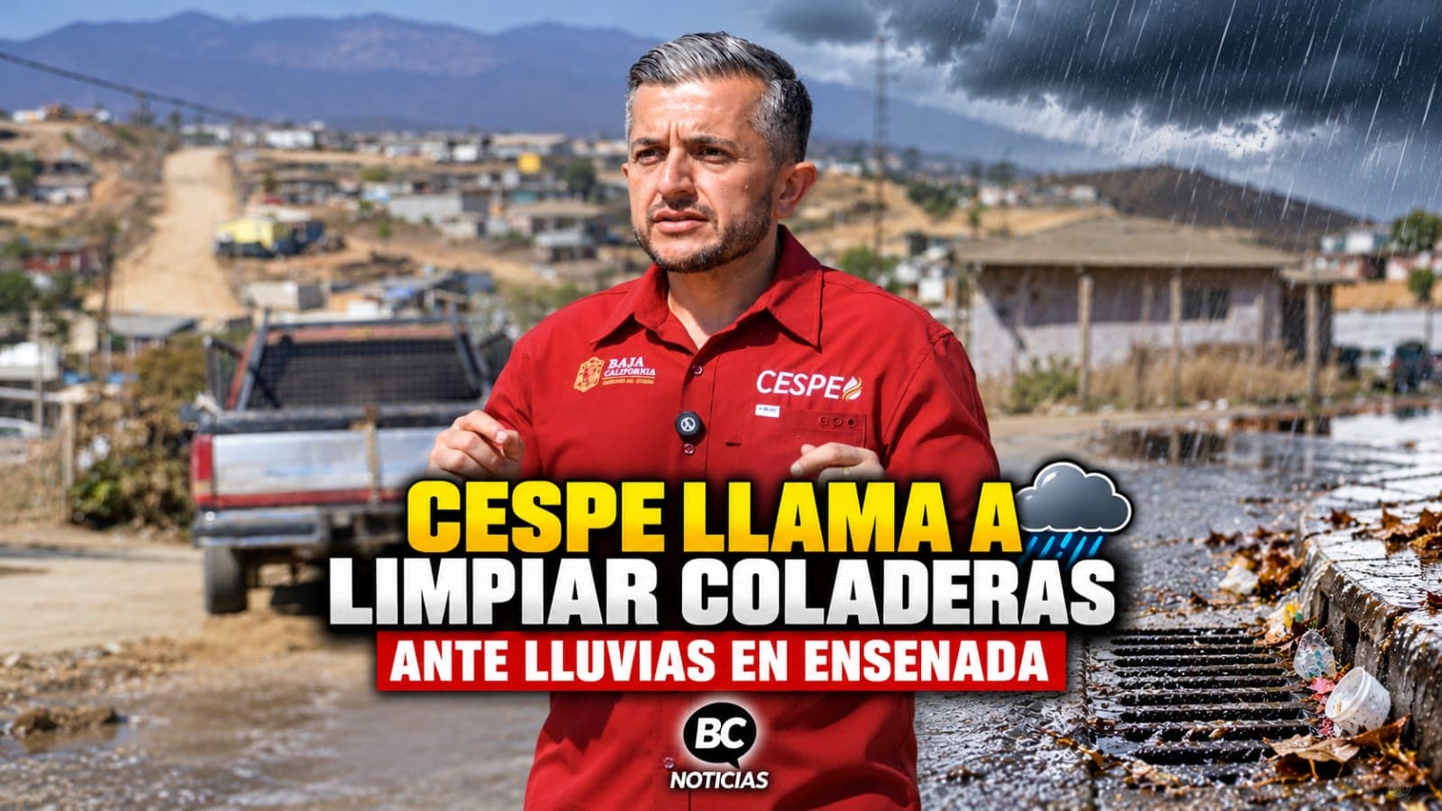 CESPE llama a limpiar coladeras y drenajes ante lluvias en Ensenada