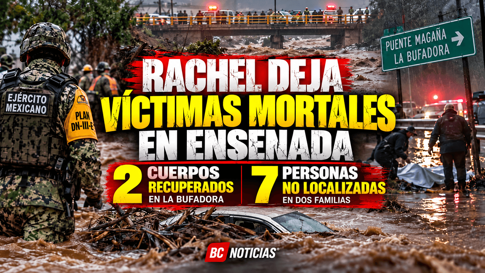 Rachel deja víctimas mortales en Ensenada; buscan a siete personas tras ser arrastradas por las corrientes
