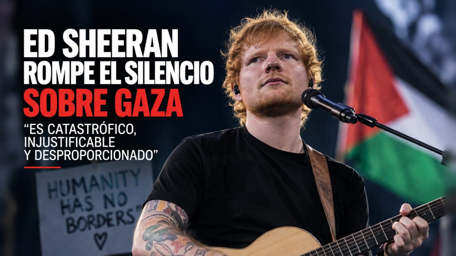 Ed Sheeran rompe el silencio sobre Gaza: "Es catastrófico, injustificable y desproporcionado"