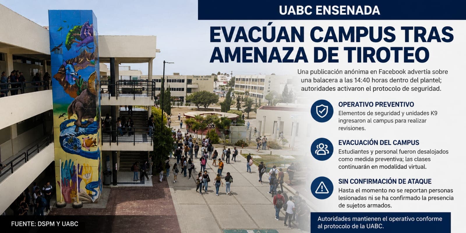 Amenaza de tiroteo obliga a evacuar UABC Ensenada; despliegan operativo de seguridad